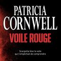 Cover Art for B00DC1R2V4, Voile rouge (French Edition) by Patricia Cornwell