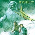 Cover Art for 9781101068038, The Arctic Patrol Mystery by Franklin W. Dixon
