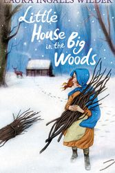 Cover Art for 9781405272162, Little House in the Big Woods by Laura Ingalls Wilder