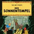 Cover Art for 9783551732330, Tim Und Struppi: Der Sonnentempel by Herge