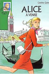 Cover Art for 9782012008632, Alice à Venise by Caroline Quine