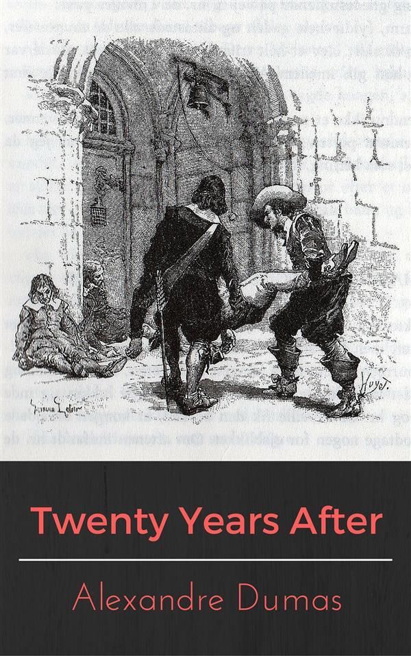 Cover Art for 9786050480641, Twenty Years After by Alexandre Dumas