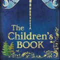Cover Art for 9780701183899, The Children's Book by A S. Byatt