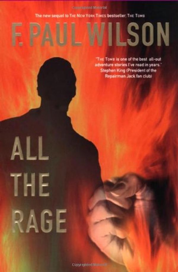 Cover Art for 9780312867966, All the Rage by F. Paul Wilson