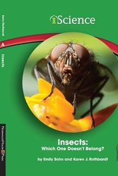 Cover Art for 9781599534077, Insects: Which One Doesn't Belong? (iScience Readers: Level A) by Sohn, Emily, Rothbardt, Karen J.