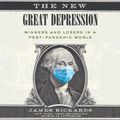 Cover Art for 9780593346181, The New Great Depression: Winners and Losers in a Post-Pandemic World by James Rickards
