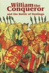 Cover Art for 9780853727446, William the Conqueror and the Battle of Hastings by Michael St. John Parker