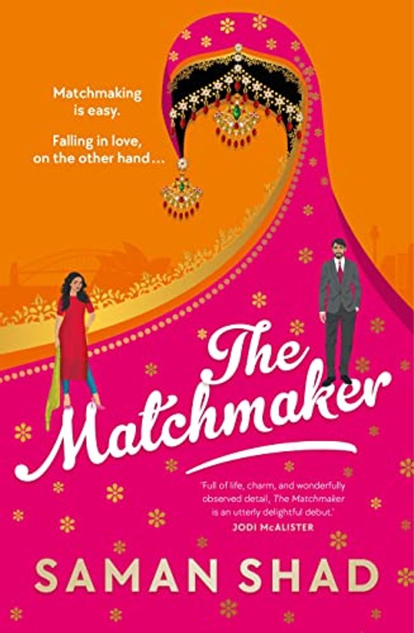 Cover Art for B0BB5H5BHQ, The Matchmaker by Saman Shad