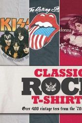 Cover Art for 9781847329196, Classic Rock T-shirts by Sam Knee