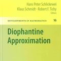 Cover Art for 9783211742792, Diophantine Approximation: Festschrift for Wolfgang Schmidt (Developments in Mathematics) by Robert F. Tichy
