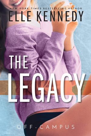 Cover Art for 9781990101069, The Legacy by Elle Kennedy