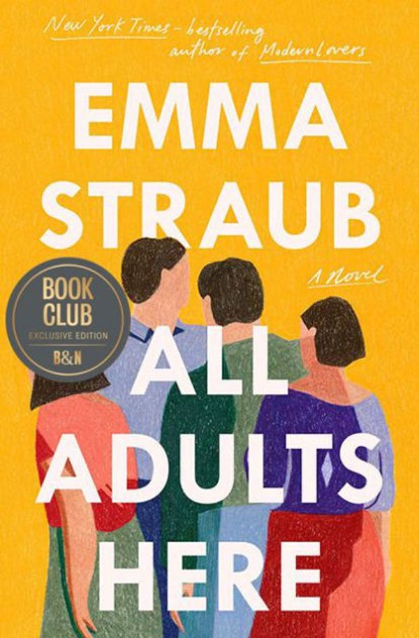 Cover Art for 9780698407985, All Adults Here by Emma Straub