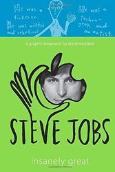 Cover Art for 9780307982957, Steve Jobs: Insanely Great by Jessie Hartland