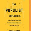 Cover Art for 9781536694642, The Populist Explosion by John B. Judis
