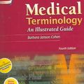 Cover Art for 9780781762946, Medical Terminology: An Illustrated Guide: Plus Blackboard Student Access Code, Plus Smarthinking Online Resource by Barbara Janson Cohen