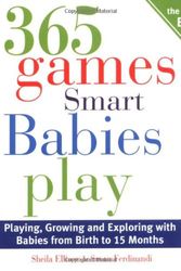 Cover Art for 9781402205361, 365 Smart Games Babies Play by Sheila Ellison