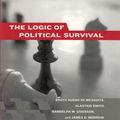 Cover Art for 9780262025461, The Logic of Political Survival by De Mesquita, Bruce Bueno, Alastair Smith, Randolph M. Siverson, James D. Morrow