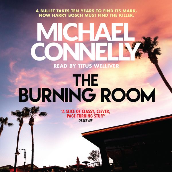 Cover Art for 9781409150091, The Burning Room by Michael Connelly