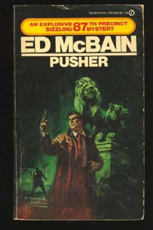 Cover Art for 9780451092564, The Pusher by Ed McBain