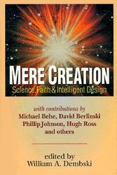 Cover Art for 9780830815159, Mere Creation by William A. Dembski