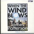 Cover Art for 9780736651493, When the Wind Blows by James Patterson