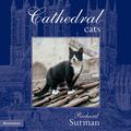 Cover Art for 9780006280712, Cathedral Cats by Richard Surman