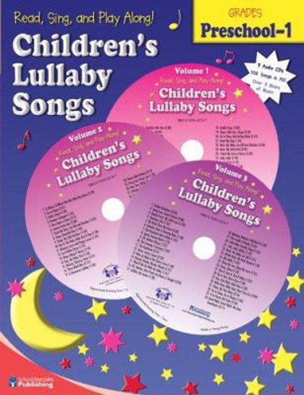 Cover Art for 0087577920160, Children's Lullaby Songs : Preschool-1 by Kim Thompson