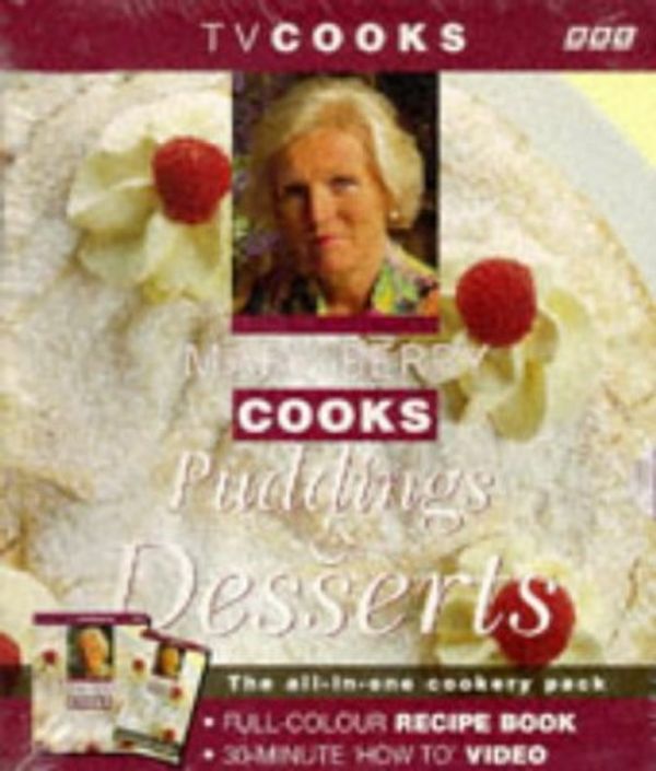 Cover Art for 9780563383680, Mary Berry's Desserts and Puddings (TV Cooks Book & Video Pack) by Mary Berry