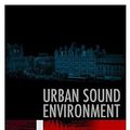 Cover Art for 9780415358576, Urban Sound Environment by Jian Kang