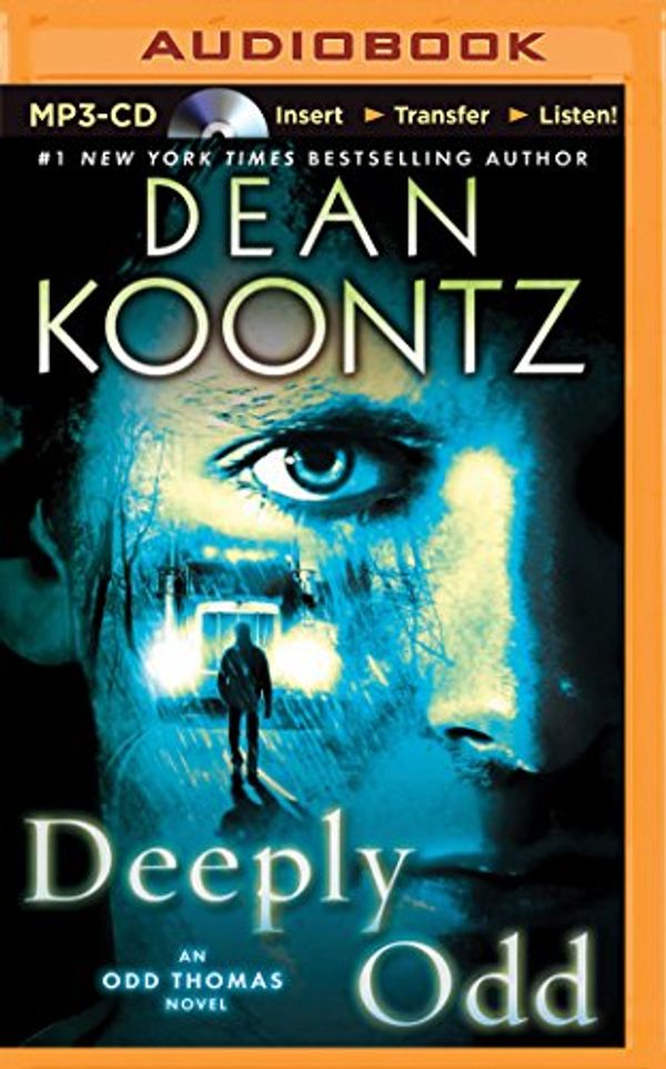 Cover Art for 9781491510940, Deeply Odd (Odd Thomas Novels) by Dean R. Koontz