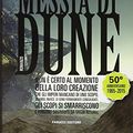 Cover Art for 9788834728420, Messia di Dune. Il ciclo di Dune: 2 by Frank Herbert