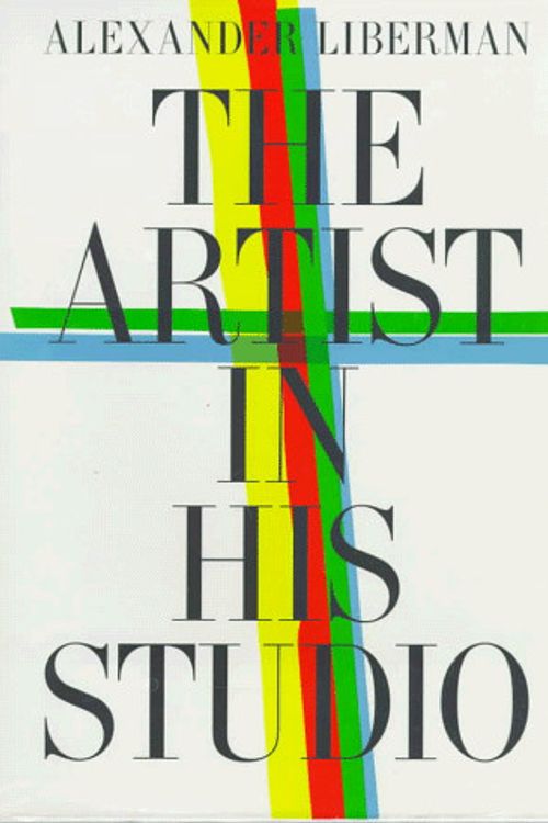 Cover Art for 9780394565675, The Artist in His Studio by Alexander Liberman