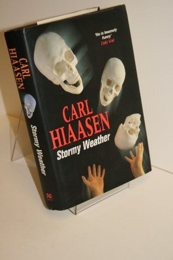 Cover Art for 9780333637746, Stormy Weather by Carl Hiaasen