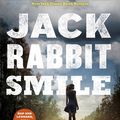 Cover Art for 9781473629127, Jackrabbit Smile by Joe R. Lansdale