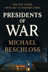 Cover Art for 9781432857493, Presidents of War (Thorndike Press Large Print Popular and Narrative Nonfiction) by Michael Beschloss