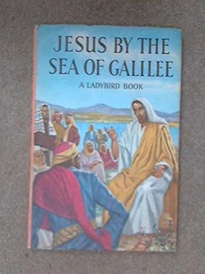 Cover Art for 9780721401560, Jesus by the Sea of Galilee by Lucy Diamond, Illus. K. Inns