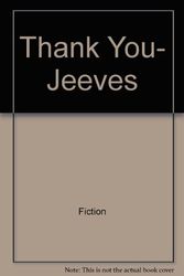 Cover Art for 9780060806576, Thank You, Jeeves by P. G. Wodehouse