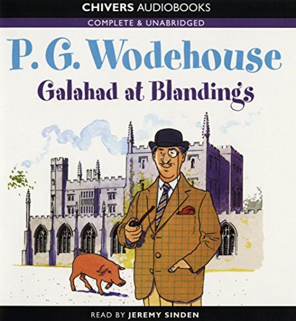 Cover Art for 9780745141404, Galahad at Blandings: Complete & Unabridged by P. G. Wodehouse