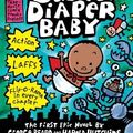 Cover Art for 9780439376068, Adventures of Super Diaper Baby by Dav Pilkey