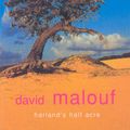 Cover Art for 9781409042297, Harland's Half Acre by David Malouf