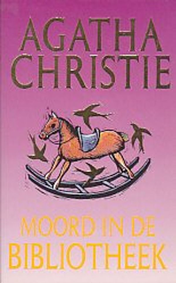 Cover Art for 9789024513727, Moord in de bibliotheek (Agatha Christie) by Agatha Christie