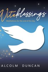Cover Art for 9780745980607, Niteblessings Meditations End of the Day by Malcolm Duncan