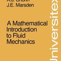 Cover Art for 9780387904061, A Mathematical Introduction to Fluid Mechanics (Universitext) by A. J. Chorin