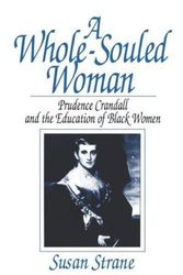 Cover Art for 9780393337020, A Whole-Souled Woman by Susan Strane