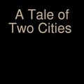 Cover Art for 1230000293991, A Tale of Two Cities by Charles Dickens