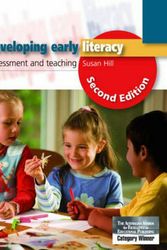 Cover Art for 9781741489828, Developing Early Literacy 2nd edition by Susan Hill