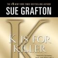 Cover Art for 9781250035837, "K" Is for Killer by Sue Grafton
