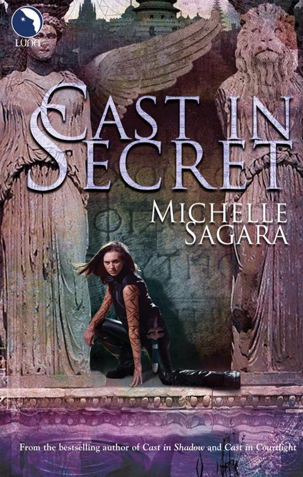 Cover Art for 9781742914497, Cast in Secret by Michelle Sagara