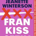 Cover Art for 9781784709952, Frankissstein: A Love Story by Jeanette Winterson