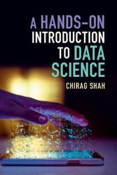 Cover Art for 9781108472449, A Hands-On Introduction to Data Science by Chirag Shah